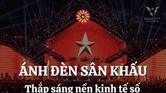 Khi ánh đèn sân khấu thắp sáng cho nền kinh tế số