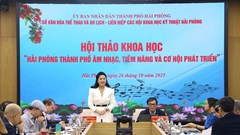 Hải Phòng - Thành phố Âm nhạc: Tiềm năng và cơ hội phát triển