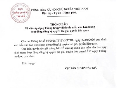 THÔNG BÁO Về việc áp dụng Thông tư quy định các mẫu văn bản trong hoạt động đăng ký quyền tác giả, quyền liên quan