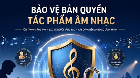 Bản quyền âm nhạc Việt Nam: Từ phạt hành chính đến xử lý hình sự