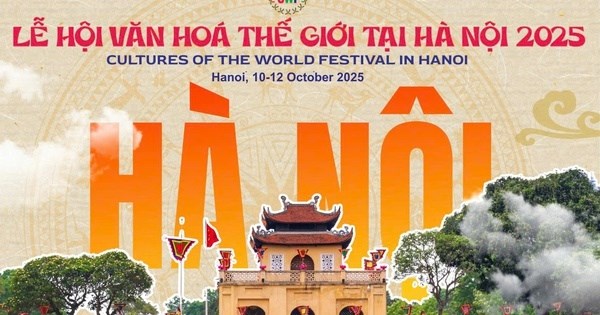 Lễ hội Văn hóa Thế giới tại Hà Nội lần thứ nhất: Nơi các nền văn minh gặp gỡ và cùng lan tỏa những giá trị nhân văn cao đẹp